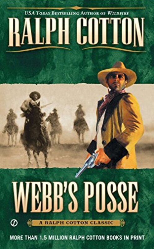 Book cover for "Webb's Posse" by Ralph Cotton