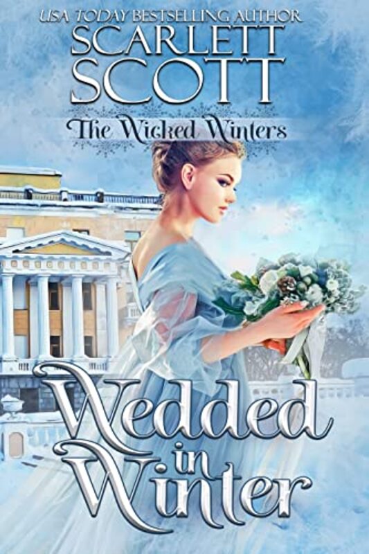 Book cover for "Wedded in Winter" by Scarlett Scott