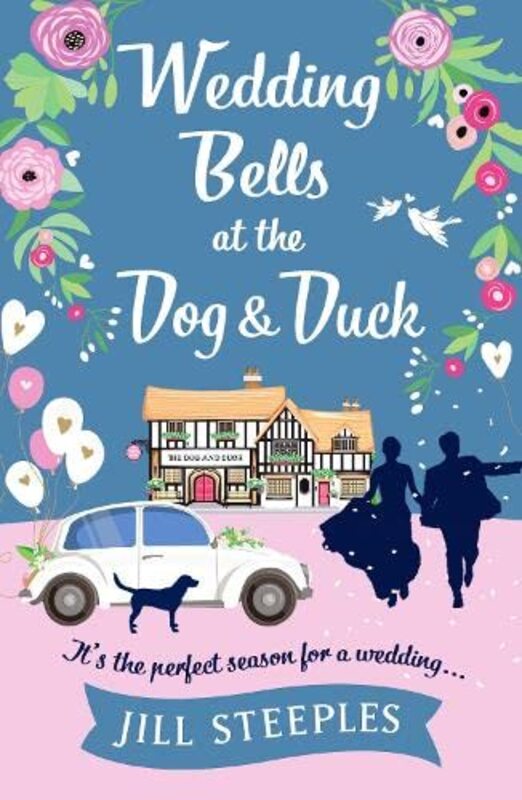 Book cover for "Wedding Bells at the Dog and Duck" by Jill Steeples