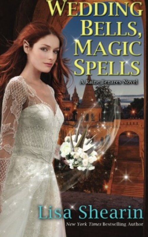 Book cover for "Wedding Bells, Magic Spells" by Lisa Shearin