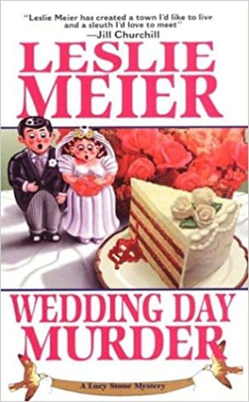 Book cover for "Wedding Day Murder" by Leslie Meier