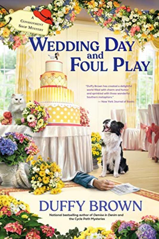 Book cover for "Wedding Day and Foul Play" by Duffy Brown
