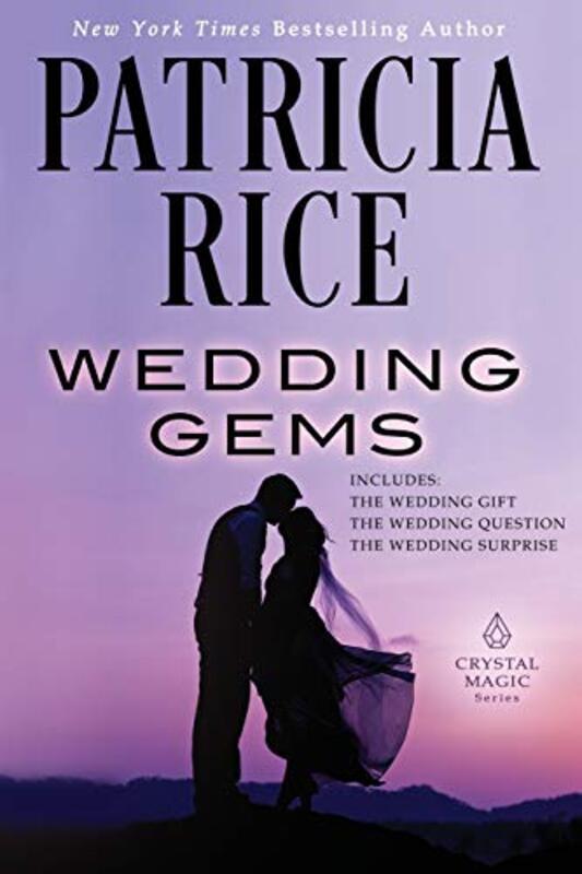 Book cover for "Wedding Gems" by Patricia Rice