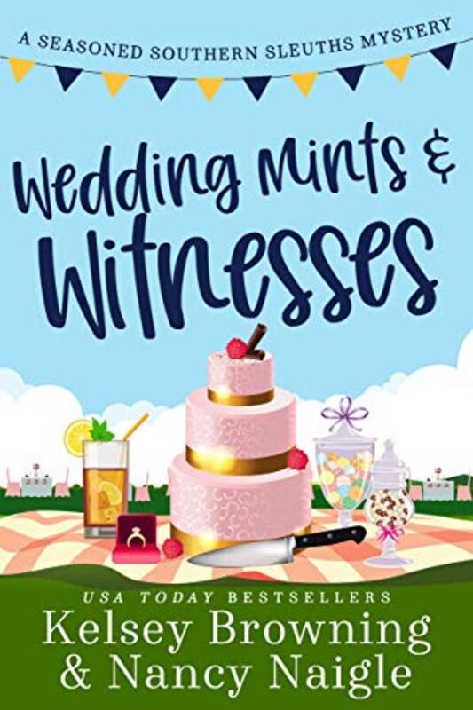 Book cover for "Wedding Mints and Witnesses" by Nancy Naigle