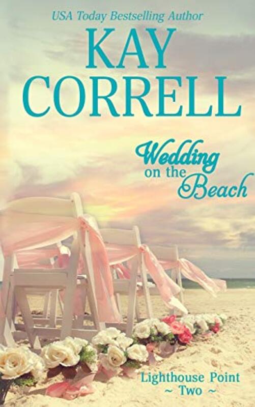Book cover for "Wedding on the Beach" by Kay Correll