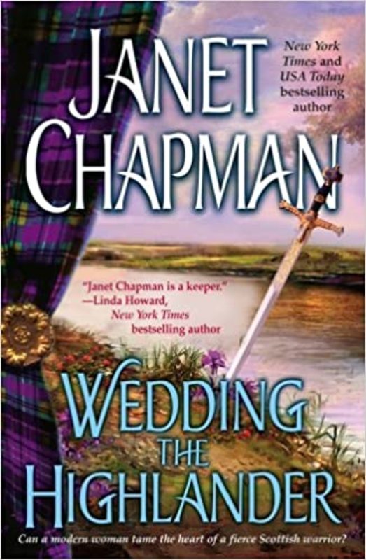 Book cover for "Wedding the Highlander" by Janet Chapman