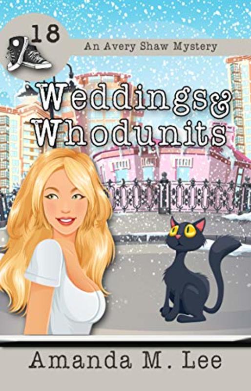 Book cover for "Weddings and Whodunits" by Amanda M Lee