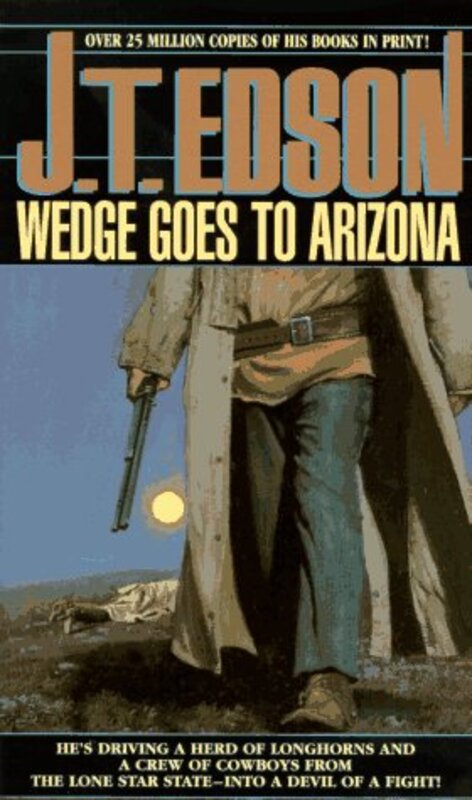 Book cover for "Wedge Goes to Arizona" by JT Edson
