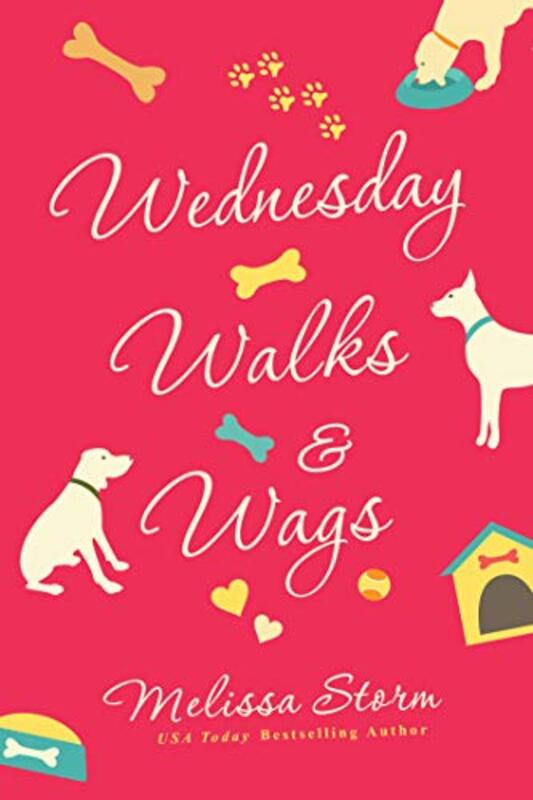 Book cover for "Wednesday Walks and Wags" by Melissa Storm