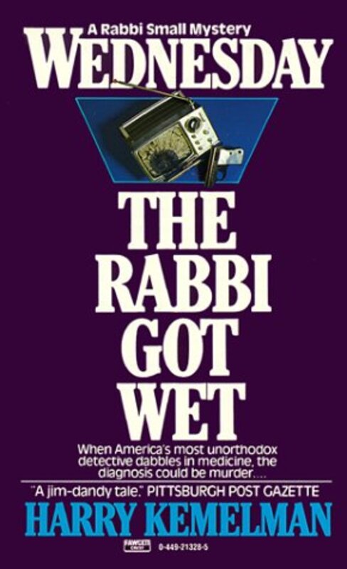 Book cover for "Wednesday the Rabbi Got Wet" by Harry Kemelman