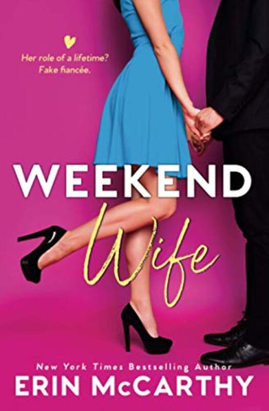 Book cover for "Weekend Wife" by Erin McCarthy