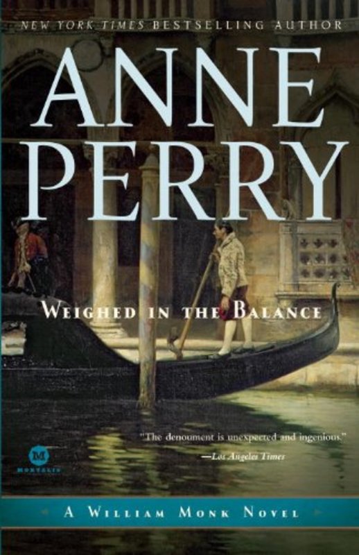 Book cover for "Weighed in the Balance" by Anne Perry