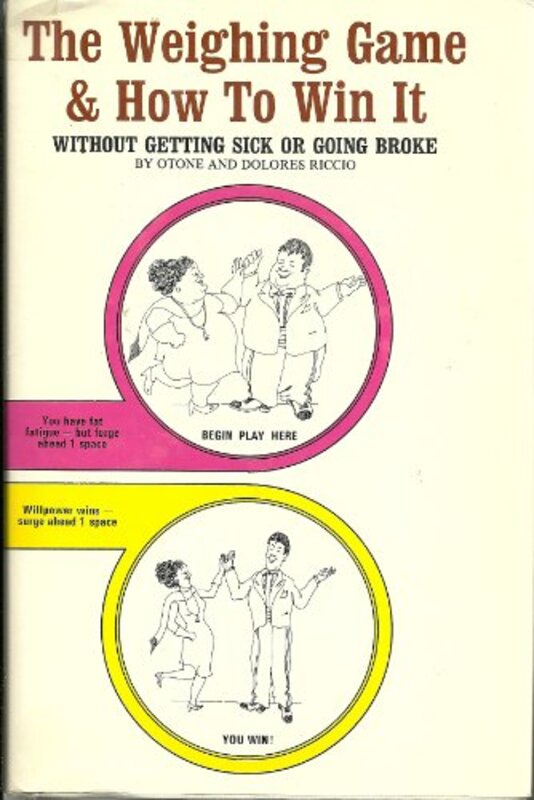 Book cover for "Weighing Game and How to Win It" by Dolores Stewart Riccio
