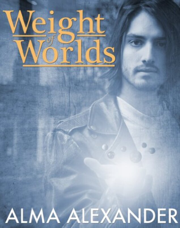 Book cover for "Weight of Worlds" by Alma Alexander