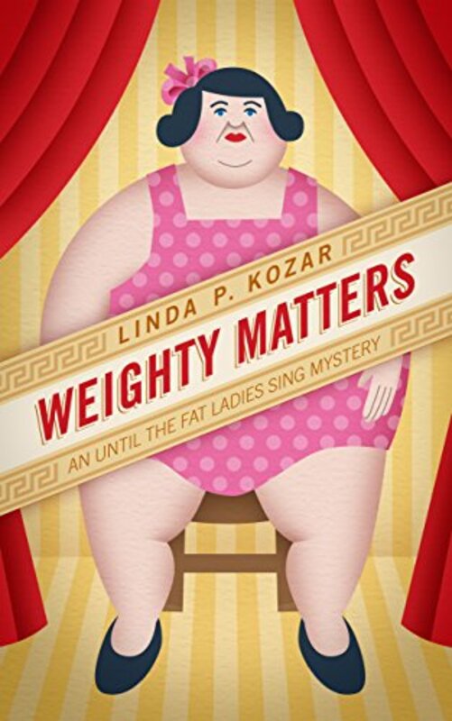 Book cover for "Weighty Matters" by Linda P Kozar