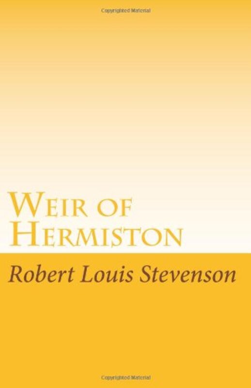 Book cover for "Weir of Hermiston" by Robert Louis Stevenson