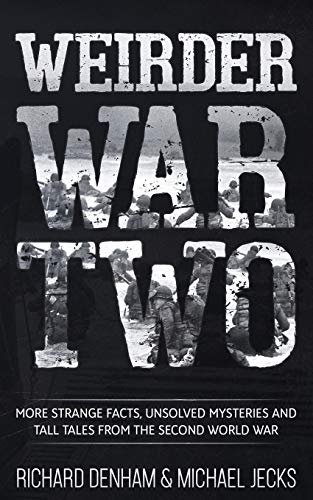 Book cover for "Weirder War Two" by Michael Jecks