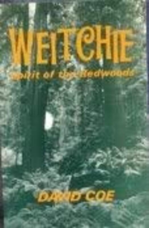Book cover for "Weitchie" by David B Coe