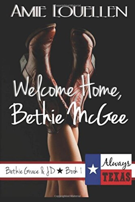 Book cover for "Welcome Home, Bethie McGee" by Amy Lillard