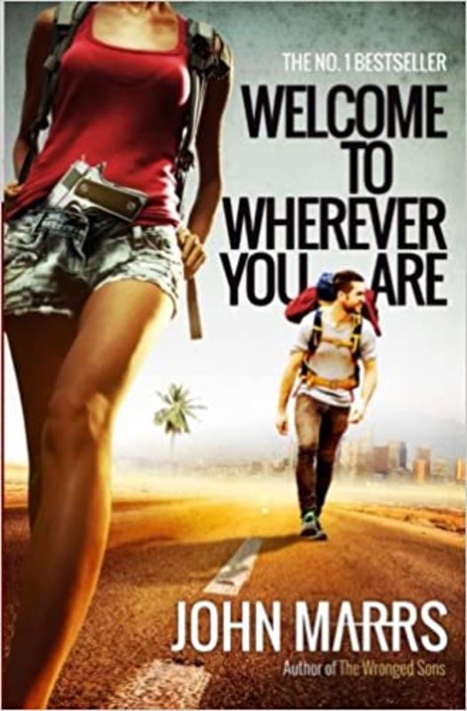 Book cover for "Welcome To Wherever You Are" by John Marrs