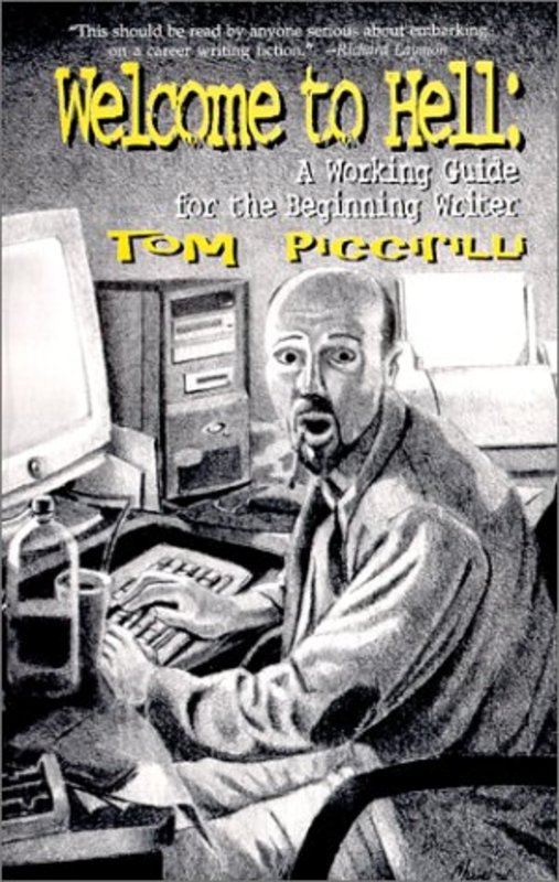 Book cover for "Welcome to Hell" by Tom Piccirilli