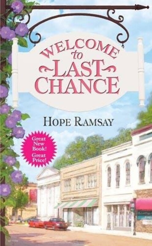 Book cover for "Welcome to Last Chance" by Hope Ramsay