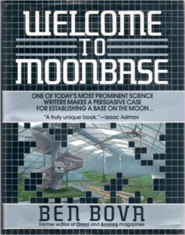 Book cover for "Welcome to Moonbase" by Ben Bova