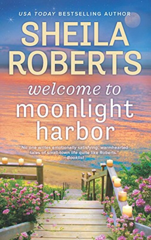 Book cover for "Welcome to Moonlight Harbor" by Sheila Roberts
