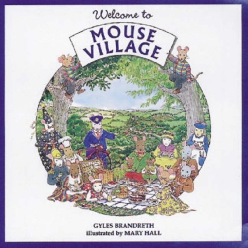 Book cover for "Welcome to Mouse Village" by Gyles Brandreth