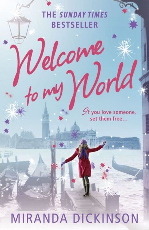 Book cover for "Welcome to My World" by Miranda Dickinson