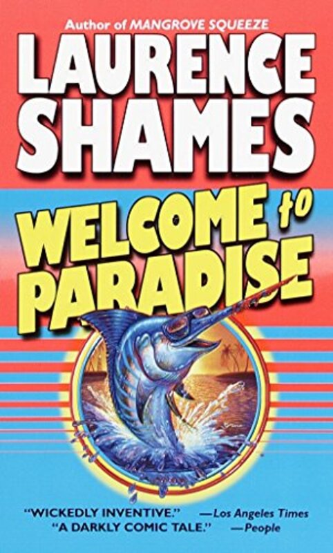 Book cover for "Welcome to Paradise" by Laurence Shames