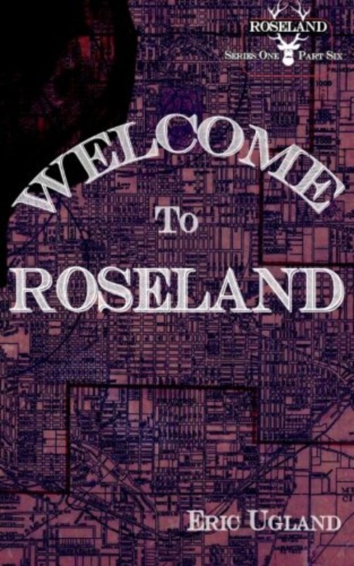 Book cover for "Welcome to Roseland" by Eric Ugland