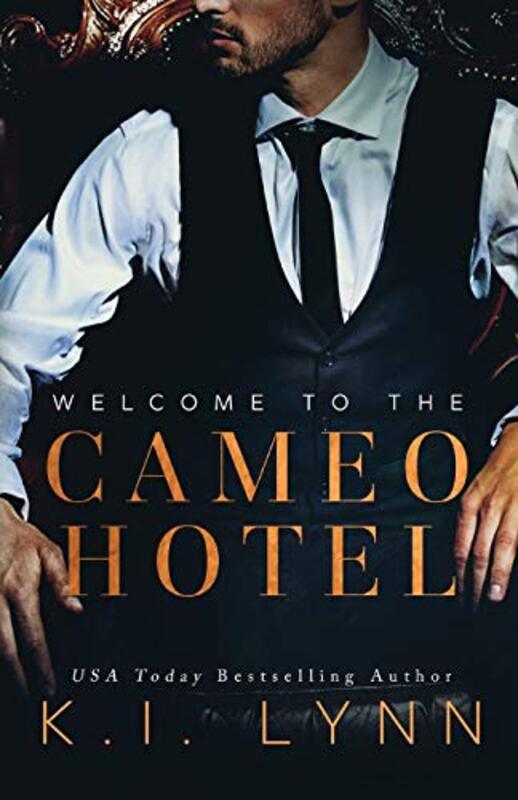 Book cover for "Welcome to the Cameo Hotel" by KI Lynn