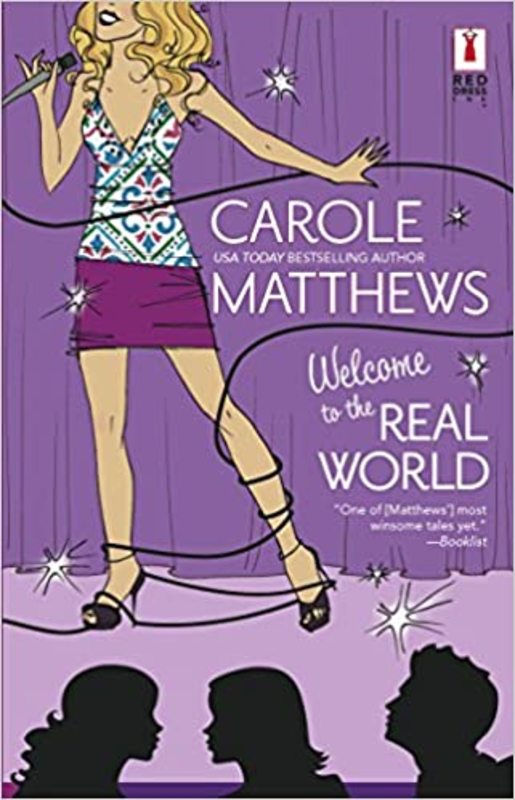 Book cover for "Welcome to the Real World" by Carole Matthews