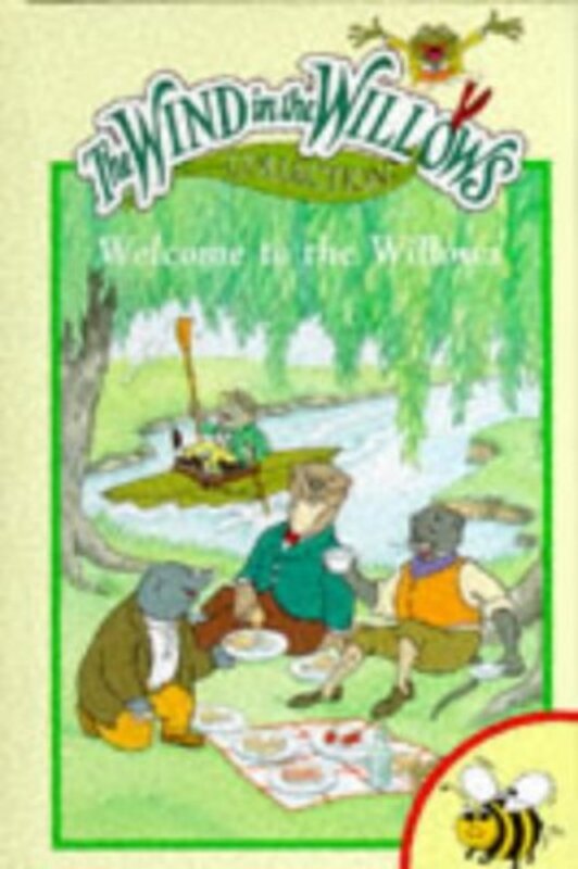 Book cover for "Welcome to the Willows" by Kenneth Grahame