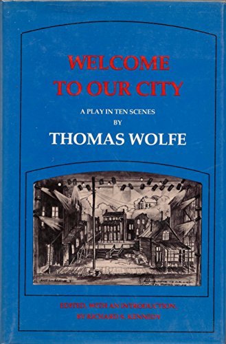 Book cover for "Welcome to Our City" by Thomas Wolfe