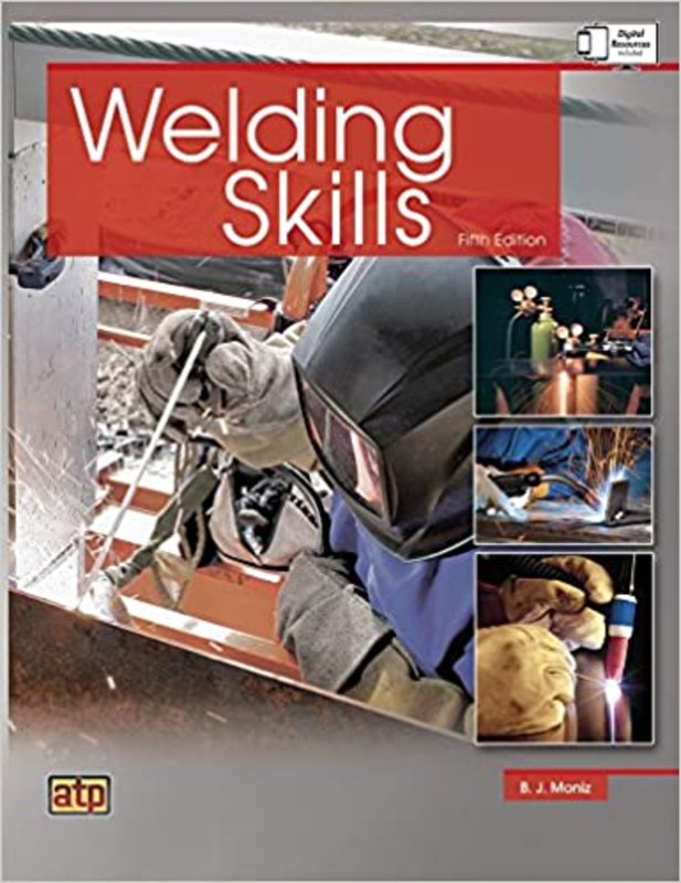 Book cover for "Welding Skills" by B. J. Moniz