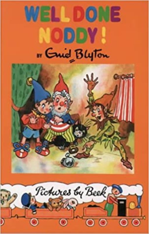 Book cover for "Well Done Noddy!" by Enid Blyton