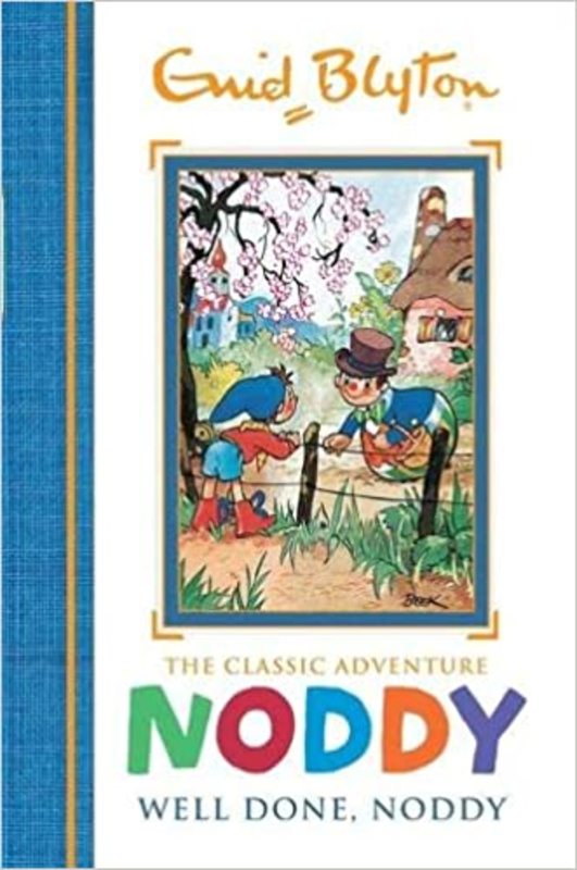 Book cover for "Well Done, Noddy" by Enid Blyton