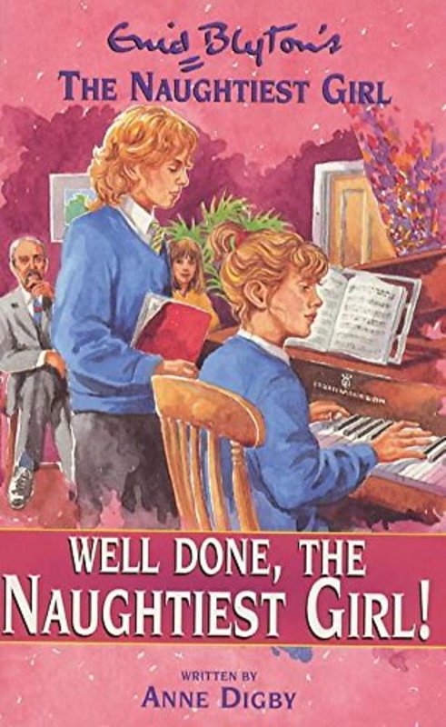 Book cover for "Well Done, The Naughtiest Girl!" by Enid Blyton