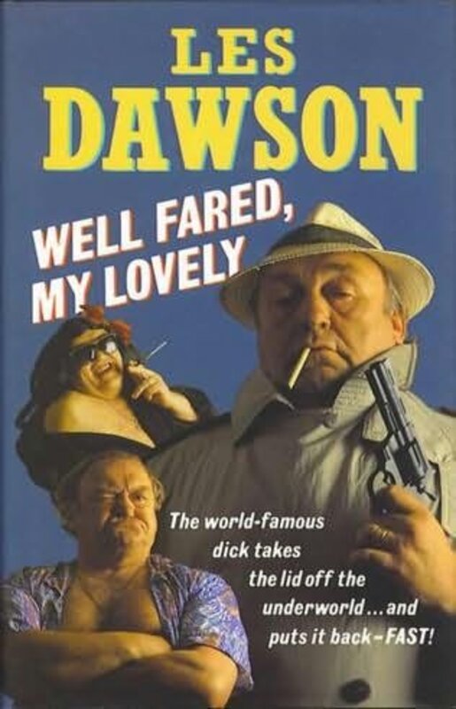 Book cover for "Well Fared, My Lovely" by Les Dawson