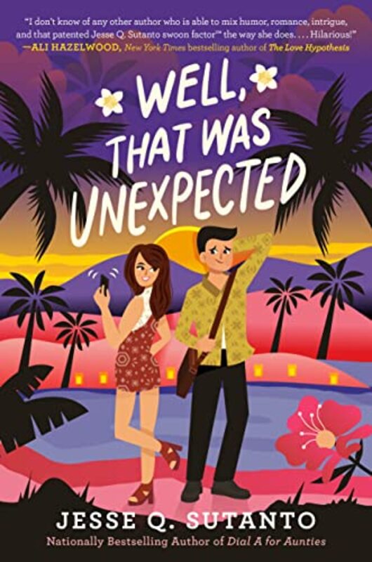 Book cover for "Well, That Was Unexpected" by Jesse Q Sutanto