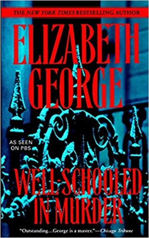 Book cover for "Well-Schooled in Murder" by Elizabeth George