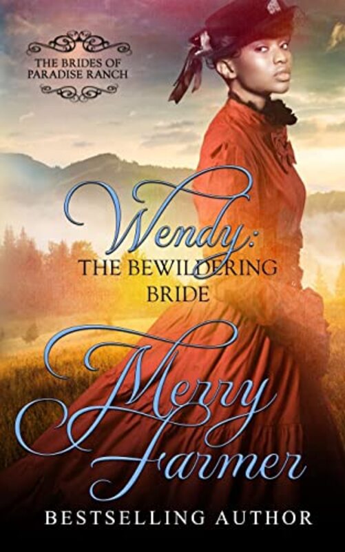 Book cover for "Wendy: The Bewildering Bride" by Merry Farmer