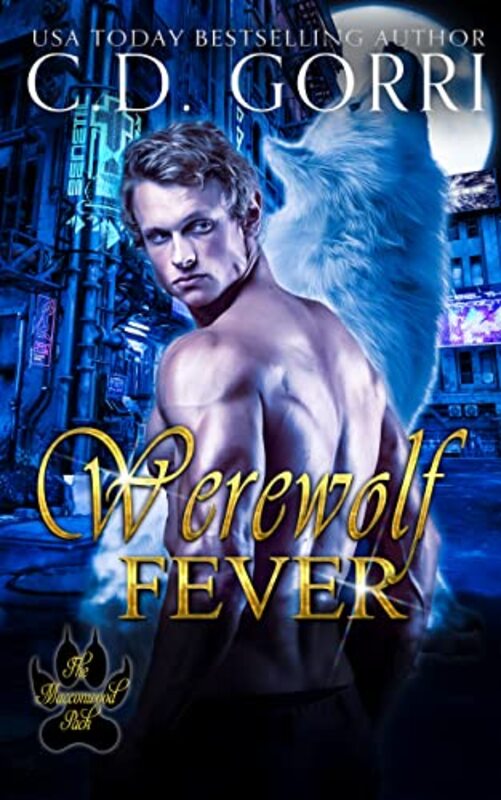 Book cover for "Werewolf Fever" by CD Gorri