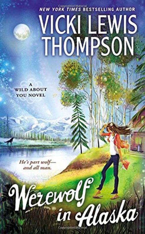 Book cover for "Werewolf in Alaska" by Vicki Lewis Thompson