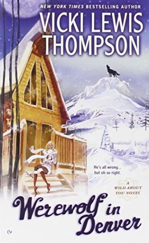 Book cover for "Werewolf in Denver" by Vicki Lewis Thompson