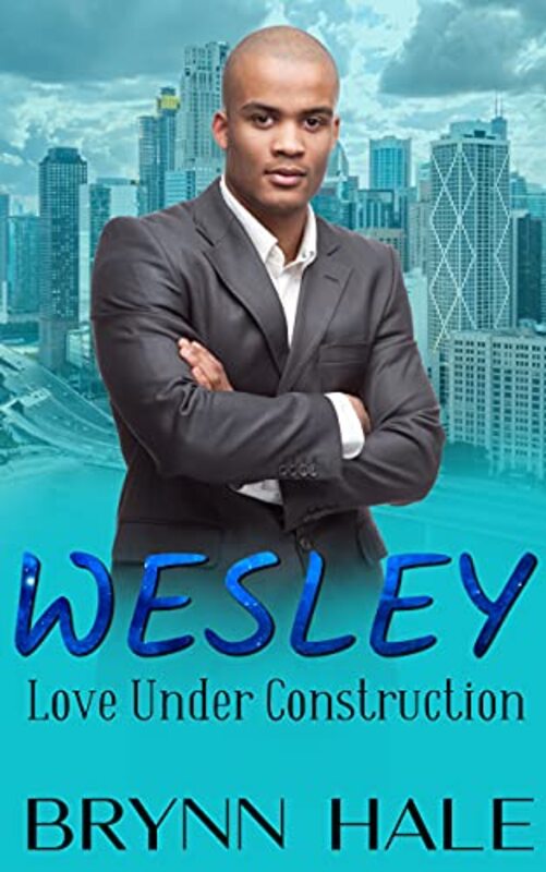 Book cover for "Wesley" by Brynn Hale