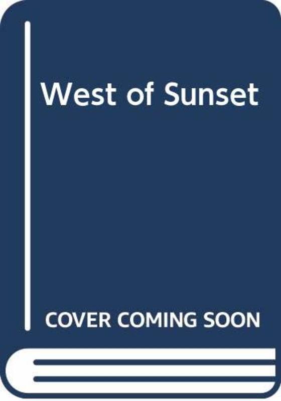 Book cover for "West Of Sunset" by Valerie Anand