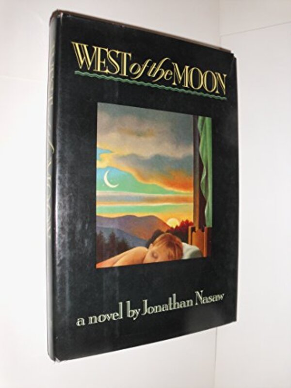 Book cover for "West Of The Moon" by Jonathan Nasaw